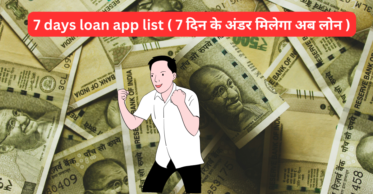 7 days loan app list